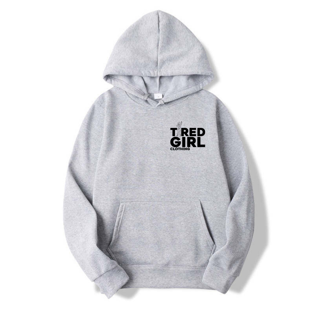 Tired Girl Hoodie