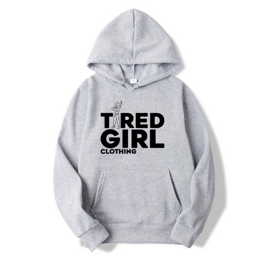 Tired Girl Hoodie
